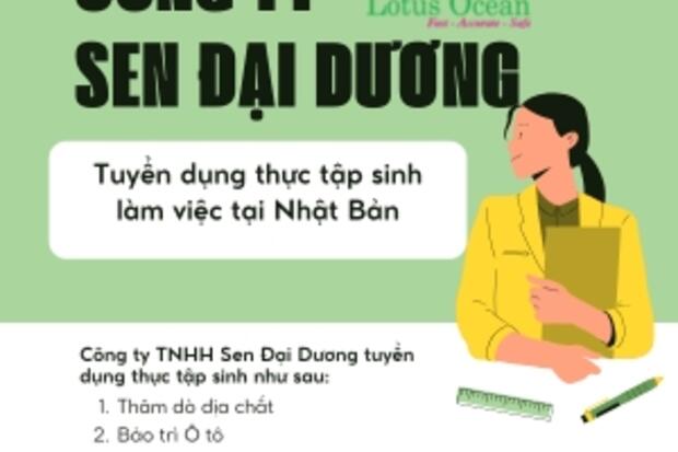 Thông tin tuyển dụng thực tập sinh làm việc tại Nhật Bản của Công ty TNHH Sen Đại Dương