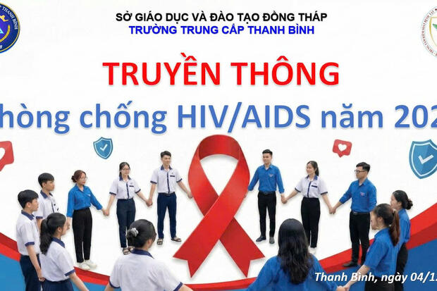 Trường Trung cấp Thanh Bình tổ chức buổi sinh hoạt Truyền thông phòng chống HIV/ AIDS năm 2025
